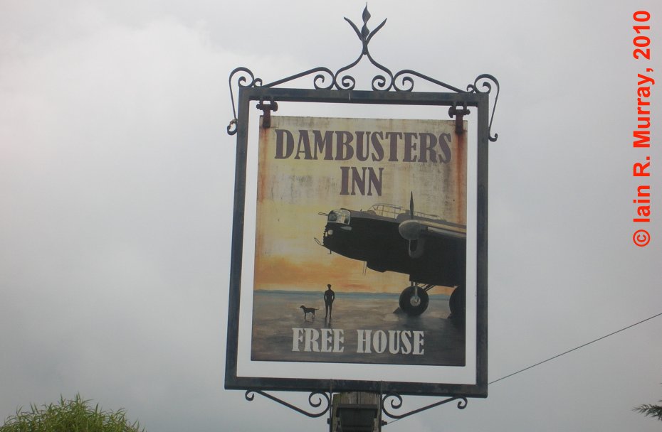Although not here during the war, Scampton's Dambusters Inn proudly proclaims its heritage